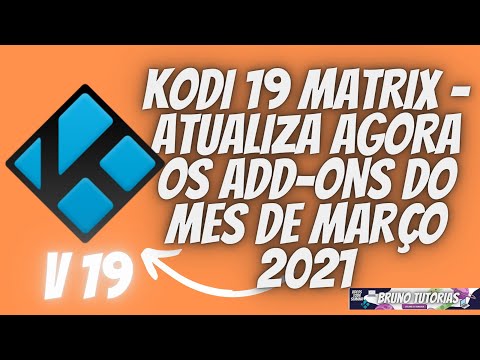 You are currently viewing KODI 19  ATUALIZA  OS ADD ONS DO MES DE MARÇO 2021